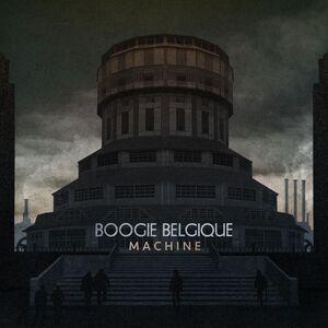 Boogie Belgique - Machine  LP LP